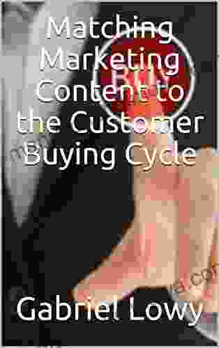 Matching Marketing Content to the Customer Buying Cycle (Communications)