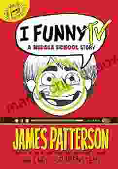 I Funny TV: A Middle School Story (I Funny 4)