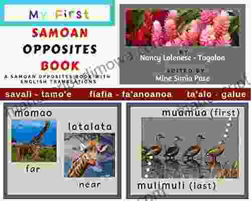 My First Samoan Opposites Book: A Samoan Opposites With English Translations