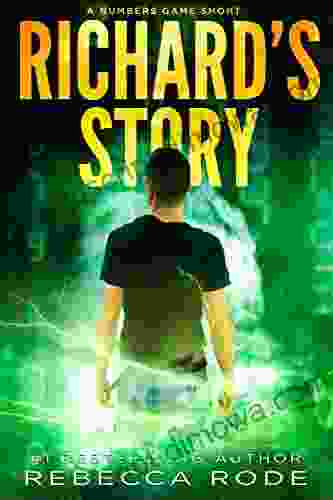 Richard s Story: A Numbers Game Short (Numbers Game Saga)