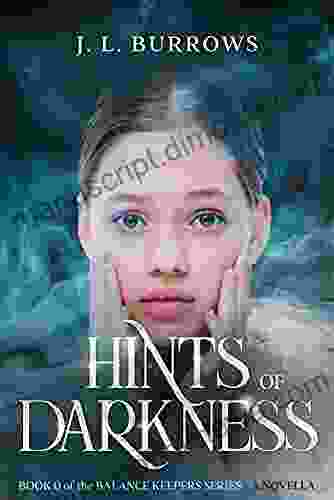 Hints of Darkness: 0 of the BALANCE KEEPERS A NOVELLA