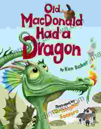 Old MacDonald Had A Dragon