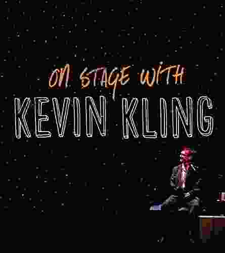 On Stage with Kevin Kling