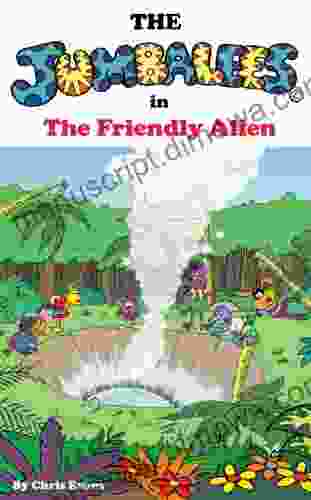 The Jumbalees in the Friendly Alien: An Alien story for Kids ages 4 8 illustrated with colour cartoons