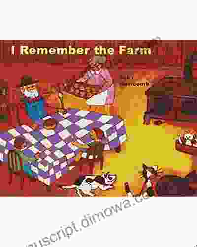 I Remember The Farm Iain Lawrence