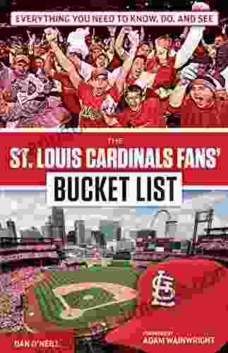 St Louis Cardinals Fans Bucket List