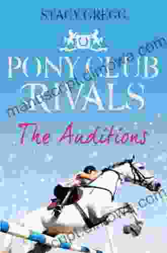 The Auditions (Pony Club Rivals 1)