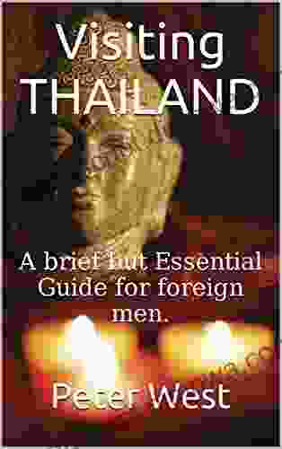 Visiting THAILAND: A brief but Essential Guide for foreign men