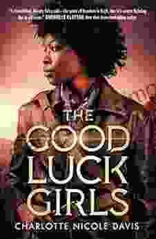 The Good Luck Girls Charlotte Nicole Davis