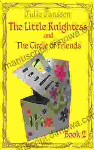 The Little Knightess and The Circle of Friends