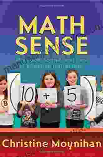 Math Sense: The Look Sound And Feel Of Effective Instruction