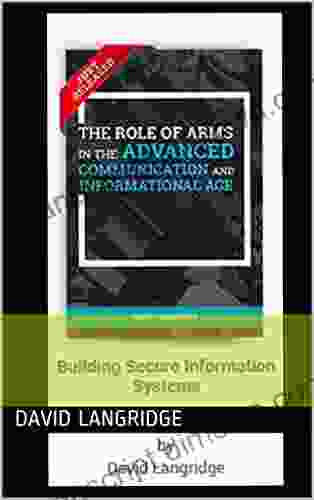 The Role Of Arms In The Advanced Communication And Informational Age