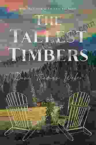 The Tallest Timbers Christina Mandelski