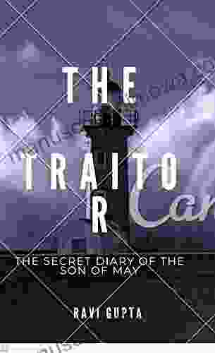 The Traitor ( The Secret Diary Of The Sin Of May): The Traitor ( The Secret Diary Of The Sin Of May)