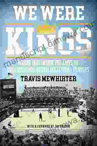 We were kings Travis Mewhirter