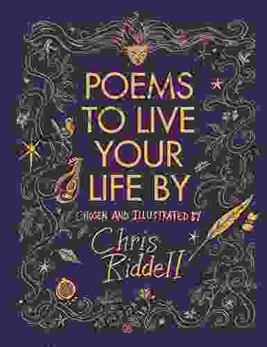 Poems To Live Your Life By