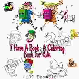 I Have A : A Coloring For Kids