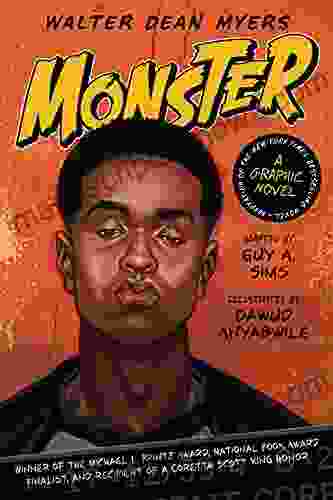 Monster: A Graphic Novel Walter Dean Myers