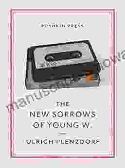 The New Sorrows Of Young W (Pushkin Collection)