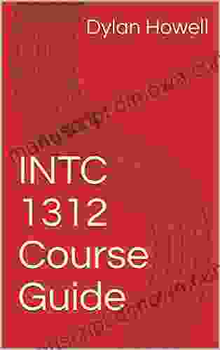 INTC 1312 Course Guide Jeff Blyth