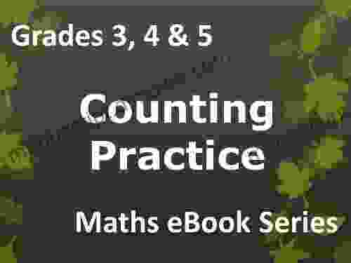 Elementary School Grades 3 4 5 Maths Counting Practice Ages 8 11 eBook