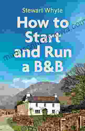 How to Start and Run a B B 4th Edition