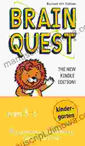 Brain Quest Kindergarten revised 4th edition: 300 Questions and Answers to Get a Smart Start (Brain Quest Decks)