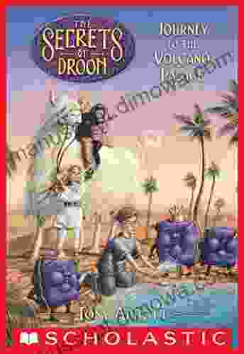 The Secrets of Droon #2: Journey to the Volcano Palace