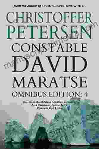 Constable David Maratse #4: Omnibus Edition (novellas 13 16)