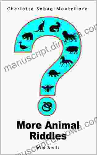 More Animal Riddles Who Am I?