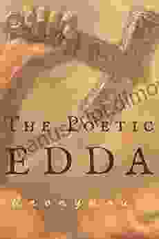 The Poetic Edda: The Original Norse Myths with a New Foreword