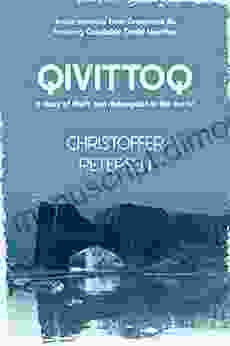 Qivittoq: A Short Story Of Theft And Redemption In The Arctic (Greenland Crime Stories 6)