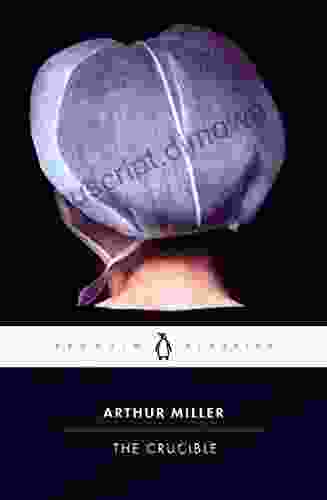 The Crucible Arthur Miller