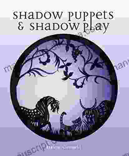 Shadow Puppets And Shadow Play