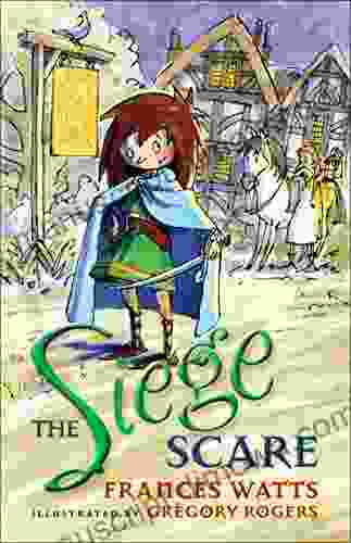 The Siege Scare (Sword Girl 4)