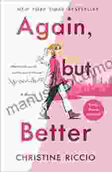 Again but Better: A Novel