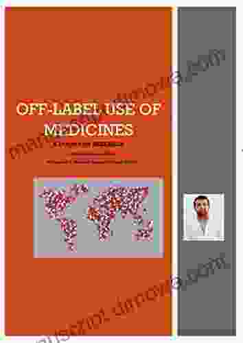 Off Label Use Of Medicines: A Door For Research