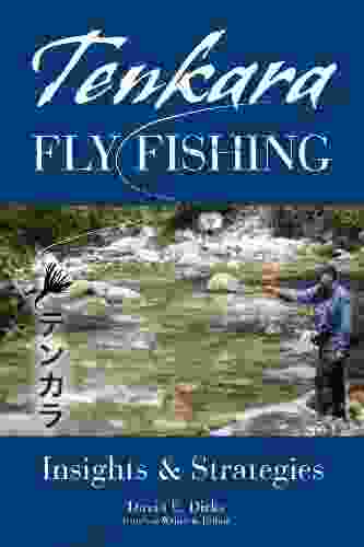 Tenkara Fly Fishing: Insights Strategies