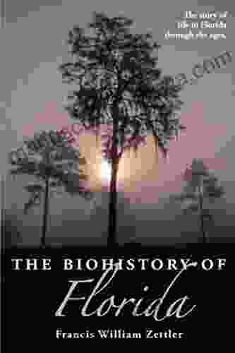 The Biohistory Of Florida Francesco Cappellini