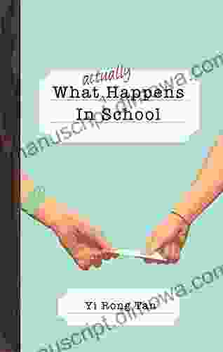 What Actually Happens In School (New Publishers 17138981)